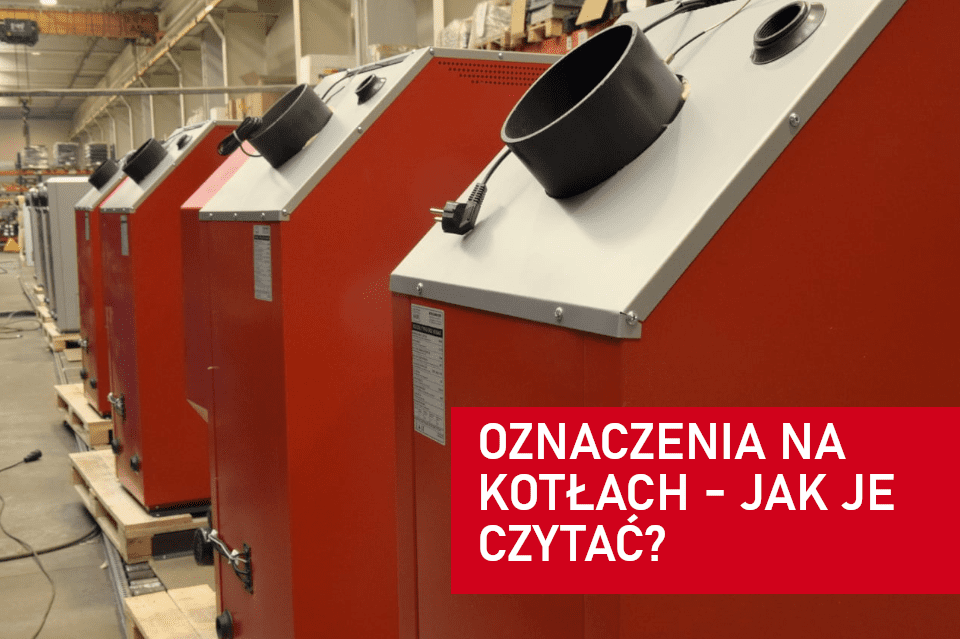 jak czytać oznaczenia na kotłach